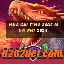 Nhà cái tặng 200k miễn phí 2024