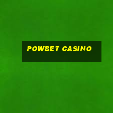 powbet casino