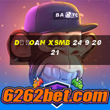 dự đoán xsmb 24 9 2021