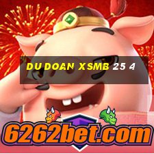 du doan xsmb 25 4