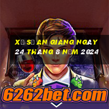 xổ số an giang ngày 24 tháng 8 năm 2024