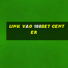 link vào 188bet center