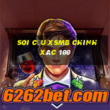 soi cầu xsmb chính xác 100