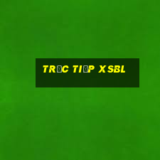 Trực tiếp XSBL