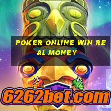 poker online win real money