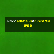 9877 game bài trang wed