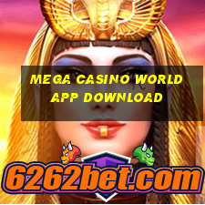 mega casino world app download