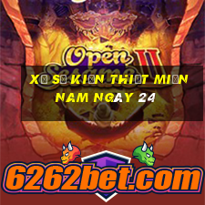 xổ số kiến thiết miền nam ngày 24