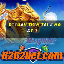 Dự Đoán thần tài 4 ngày 1