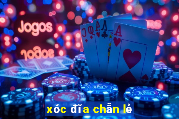 xóc đĩa chẵn lẻ