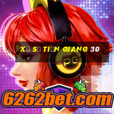 xổ số tiền giang 30