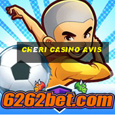 chéri casino avis