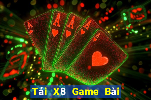 Tải X8 Game Bài Xanh 9