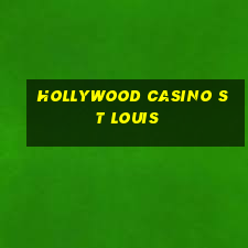 hollywood casino st louis