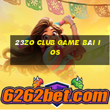 23Zo Club Game Bài Ios