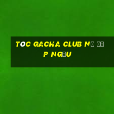 tóc gacha club nữ đẹp ngầu