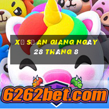 xổ số an giang ngày 28 tháng 8