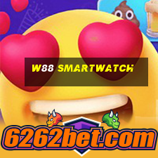 w88 smartwatch