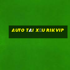 auto tài xỉu rikvip