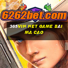 365Vin Net Game Bài Ma Cao