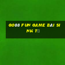 Go88 Fun Game Bài Sinh Tử