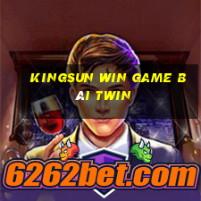 Kingsun Win Game Bài Twin