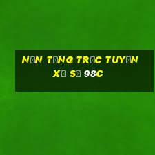 Nền tảng trực tuyến xổ số 98c