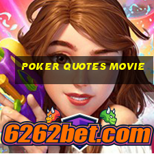 poker quotes movie