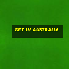 bet in australia