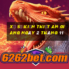 xổ số kiến thiết an giang ngày 2 tháng 11