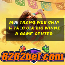 M88 Trang web chính thức của Big Winner Game Center