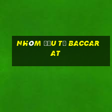 nhóm đầu tư baccarat