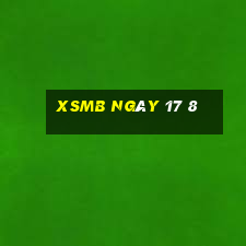 xsmb ngày 17 8