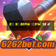 xổ số bình định 18 4