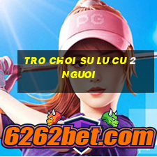 tro choi su lu cu 2 nguoi