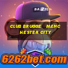 club brugge   manchester city