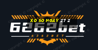 xo so ngay 27 2