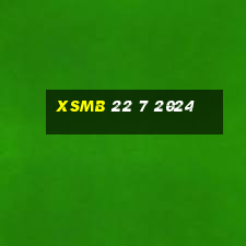 xsmb 22 7 2024