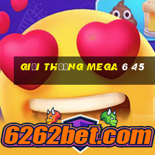 giải thưởng mega 6 45