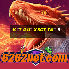 Kết quả XSCT Thứ 5