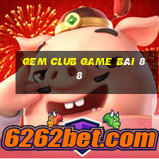 Gem Club Game Bài 88