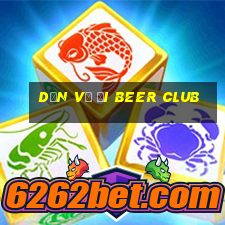 dẫn vợ đi beer club