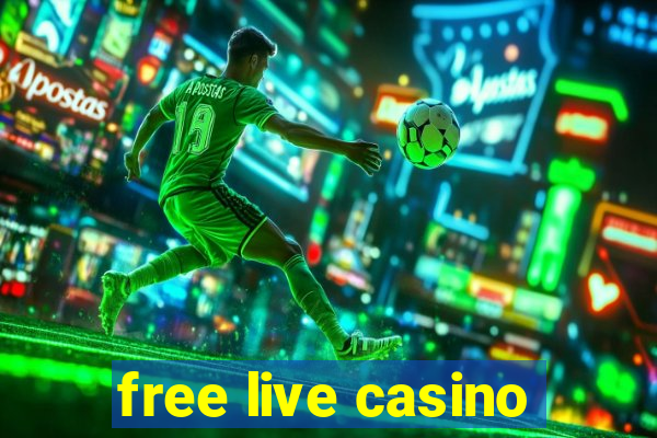 free live casino