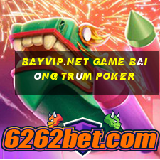 Bayvip.Net Game Bài Ông Trùm Poker