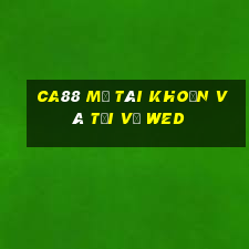 ca88 Mở tài khoản và tải về wed