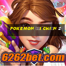 pokemon đại chiến 2