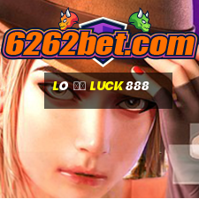 Lô Đề Luck888