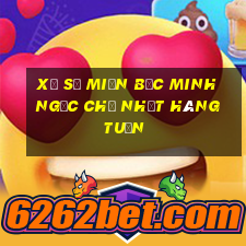 xổ số miền bắc minh ngọc chủ nhật hàng tuần