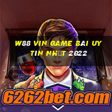 W88 Vin Game Bài Uy Tín Nhất 2022