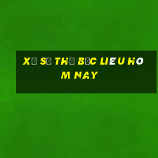 xổ số thử bạc liêu hôm nay